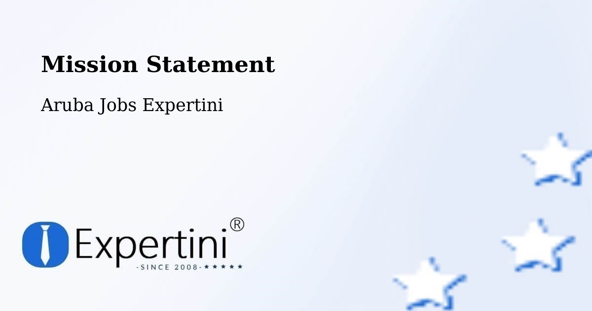 Corporate Mission – Aruba - Aruba Jobs Expertini